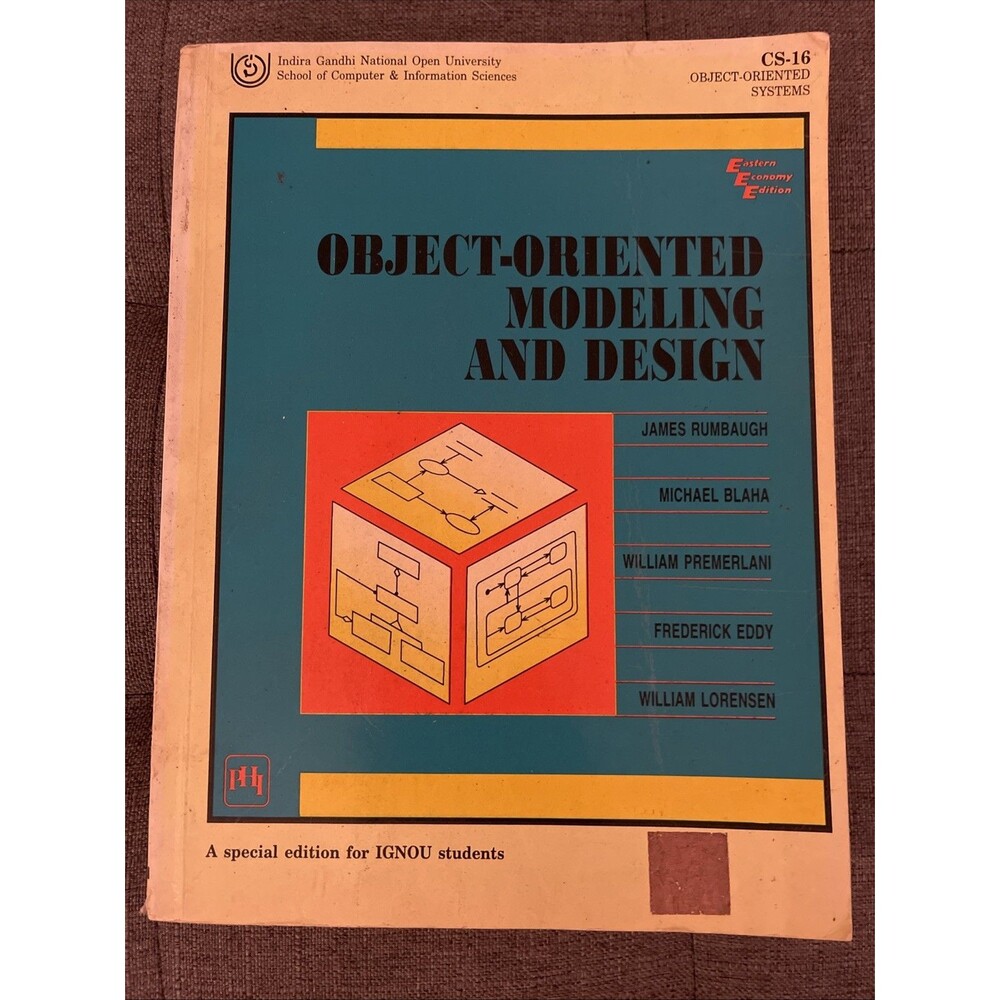 OBJECT ORIENTED MODELING AND DESIGN By James Rumbaugh IGNOU Edition